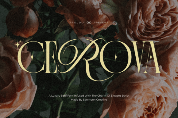 Cerova: A Luxurious Serif Font for Elegant Branding
