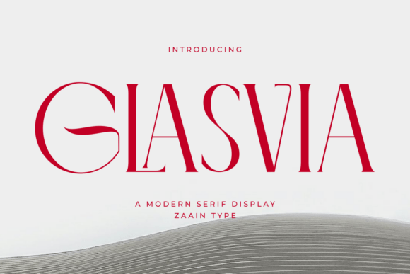 Glasvia: A Stylish Serif for Elegant Design