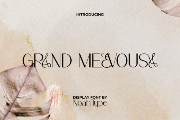 Grand Mevousa: A Luxurious Display Font