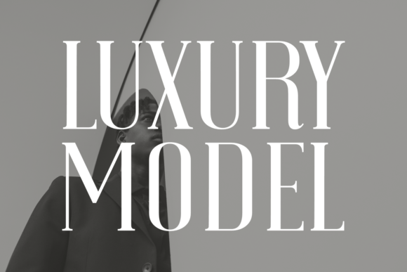 Luxury Model: A Premium Serif Font for Small Business Branding