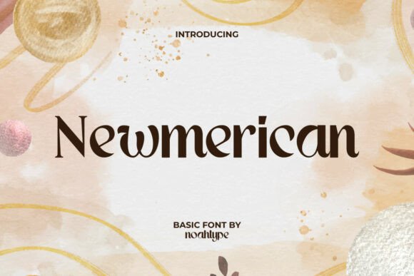 Newmerican Font: Elegant Serif for Digital Marketing