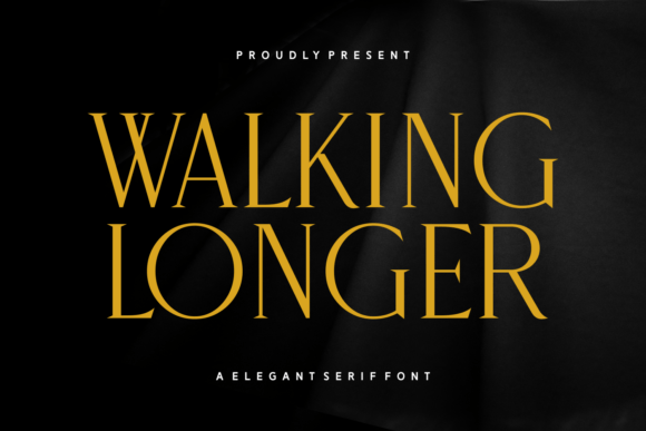 Walking Longer Font for Business